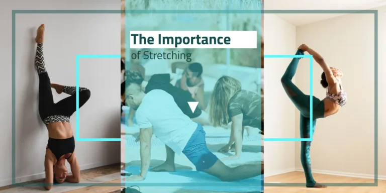 The Importance of Stretching