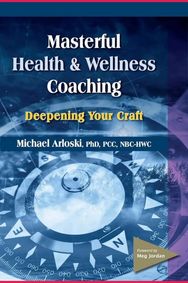 Masterful Health Wellness Coaching